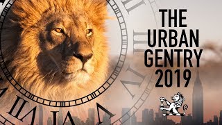 The Urban Gentry  2019 Trailer  From London To NYC amp Beyond [upl. by Armmat208]