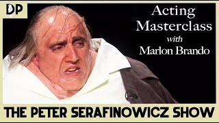 Acting Masterclass with Marlon Brando  The Peter Serafinowicz Show [upl. by Haida]