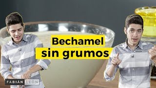 Bechamel Sin Grumos y Fácil [upl. by Renat227]