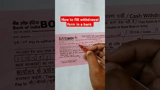 How to fill withdrawal form of Bank of India  Paise nikalne ka form kaise bhare shorts bank boi [upl. by Rivi]