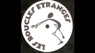 Les Boucles Etranges  LiveSet  Bordel 23  1998  Side AampB [upl. by Mosi]