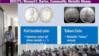 BES171Money1 Functions of Money Full Bodied coins vs Token Coins Debasement Fungibility [upl. by Enoid]