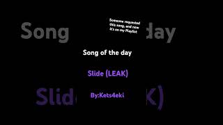 Day 24 Slide by Kets4eki music spotify ketseki [upl. by Hcaz]