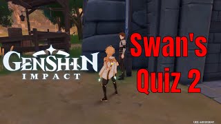 Genshin Impact Question and Answer Quest 2 Swans Quiz [upl. by Eniamzaj405]