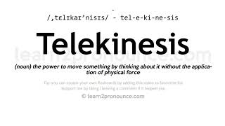 Telekinesis pronunciation and definition [upl. by Karlotte]