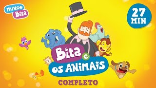 Bita e os Animais  Álbum Completo [upl. by Gnof663]