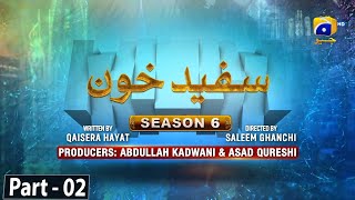 Makafat Season 6  Safed Khoon Part 2  Asim Mehmood  Misbah Mumtaz  25th March 2024 [upl. by Sigismund]