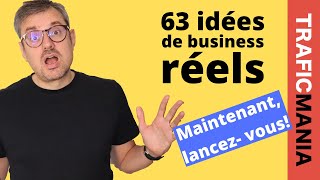 63 idées de business réels [upl. by Mccully643]