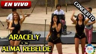 Aracely y su Alma Rebelde en VIVO  Domingos de Fiesta TV Peru  CONCIERTO COMPLETO [upl. by Saturday963]