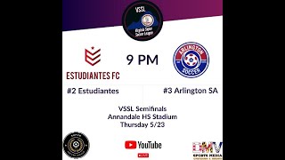 VSSL SEMIFINALS LIVE 2 Estudiantes vs 3 Arlington SA PRO [upl. by Nevada]