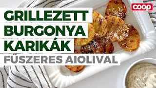 Grillezett burgonya fűszeres aiolival  Coop recept 🥔🥣😍 [upl. by Doownel]