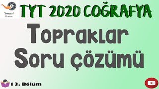 YKS 2020  Topraklar Soru Çözümü  TYT Coğrafya [upl. by Iharas71]