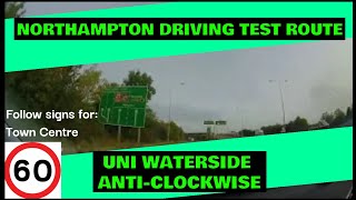 Northampton Driving Test Route  Uni Waterside  with commentary sign following [upl. by Ebarta173]