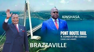 ENFIN LE PROJET PONT ROUTE RAIL PEUT DEMARRER DANS UNE ANNÉE kinshasa brazzaville [upl. by Sufur215]