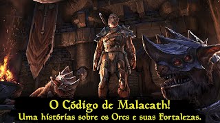 Biblioteca de Skyrim quotO Código de Malacathquot Sobre Orcs e suas Fortalezas The Code of Malacath [upl. by Aleusnoc339]