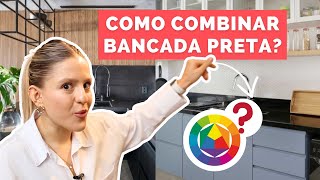 O que COMBINA com BANCADA PRETA na COZINHA [upl. by Nica]