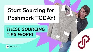 Sourcing tips What to Sell on Poshmark [upl. by Oirad]