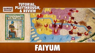 Faiyum  Tutorial Playthrough amp Review [upl. by Naamana]