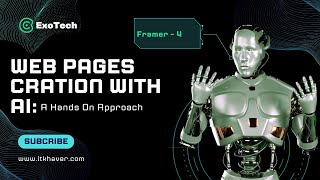 Framer 4  Web Pages Creation With AIA HandsOn Approach  ExoTech [upl. by Ardnasella]
