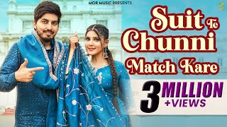 Suit Te Chunni Match Kare  Tarun Mor Surila Kanchan  New Haryanvi DJ Song 2024  Mor Music [upl. by Ellenaej]