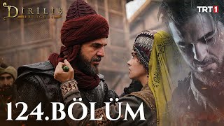 Diriliş Ertuğrul 124 Bölüm [upl. by Wylen]