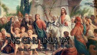 ING GINU LINUB YA COVER BY BINN CANLAS DOMINGODERAMOS PALMSUNDAY DOMINGONINGPALASPAS [upl. by Htidirem]