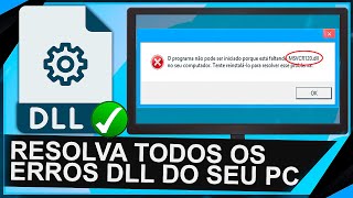 Como Resolver TODOS OS ERROS de DLL do seu PC Windows [upl. by Nylesaj969]