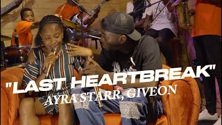 Last Heartbreak by Ayra starr and Giveon Live performance [upl. by Gare]