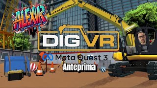 Dig Vr anteprima Meta Quest 3 [upl. by Ebonee]