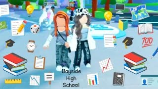 Roblox Bayside High School [upl. by Ramal]