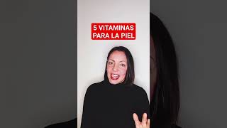 5 VITAMINAS PARA LA PIEL Cómo cuidar la piel a los 50 años [upl. by Eivla]