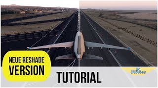 XP11 Tutorial NEUES Reshade 402 ohne Fehler richtig installieren [upl. by Pepper]