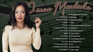 Los Mejores Éxitos De Diana MendiolaDiana Mendiola Álbum Completó [upl. by Zetniuq680]