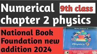 numerical chapter 2 class 9 physics national book  physics numerical chapter 2 class 9 nbf new book [upl. by Langan]