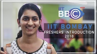 Freshers 2018 Introduction IIT Bombay [upl. by Pevzner]