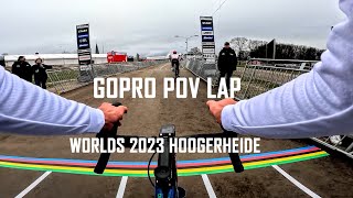 CYCLOCROSS WORLD CHAMPIONSHIPS 2023  GOPRO LAP [upl. by Eddi2]