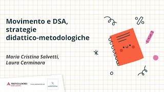 Movimento e DSA strategie didatticometodologiche  Cristina Salvetti Laura Cerminara [upl. by Serica]