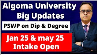 Algoma University Big Updates  PSWP on Diplomas amp Degree  Algoma University big Updates [upl. by Anina]