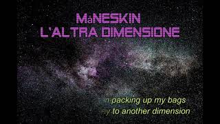 Måneskin  Laltra dimensione Lyrics  SUB ENG [upl. by Yursa260]