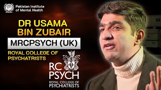 Dr Usama Bin Zubair MRCPSYCH UK  Royal College Of Psychatrists PIMH [upl. by Janna]