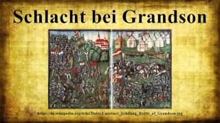 Schlacht bei Grandson [upl. by Tdnerb183]