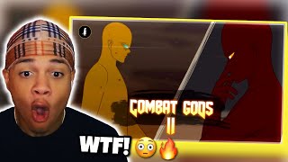 BETTER THAN ACTUAL ANIME  Combat Gods 2 REACTION [upl. by Scheld]