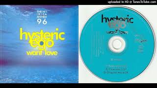 Hysteric Ego  03 Want Love Original Mix  1996 [upl. by Radie]