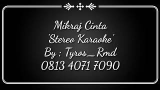 Mikraj Cinta Karaoke [upl. by Standley]