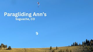 Soaring at Anns  Paragliding Saguache CO [upl. by Enirahtac326]