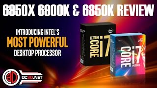 Intel 6950X 6900K amp 6850K Broadwell E Review [upl. by Mikahs]