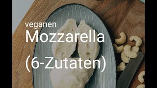 veganen Mozzarella selber machen  REZEPT  Vegane Vibes [upl. by Eilama286]