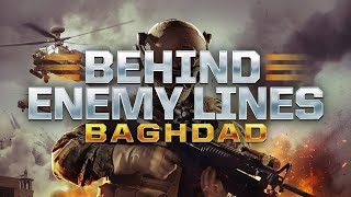 Behind Enemy Lines Baghdad  Official Trailer  Summer Hill Entertainment [upl. by Qifahs]