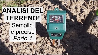 Come fare le ANALISI DEL TERRENO  Metodo quotfai da tequot 100 efficace  PARTE 1  WampA Gardens [upl. by Atiek880]