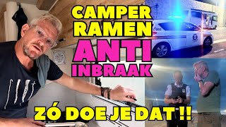 CAMPER CARAVAN BEVEILIGEN TEGEN INBRAAK  ANTI DIEFSTAL  Solo camper  DWVLOGT 261 [upl. by Newmann]